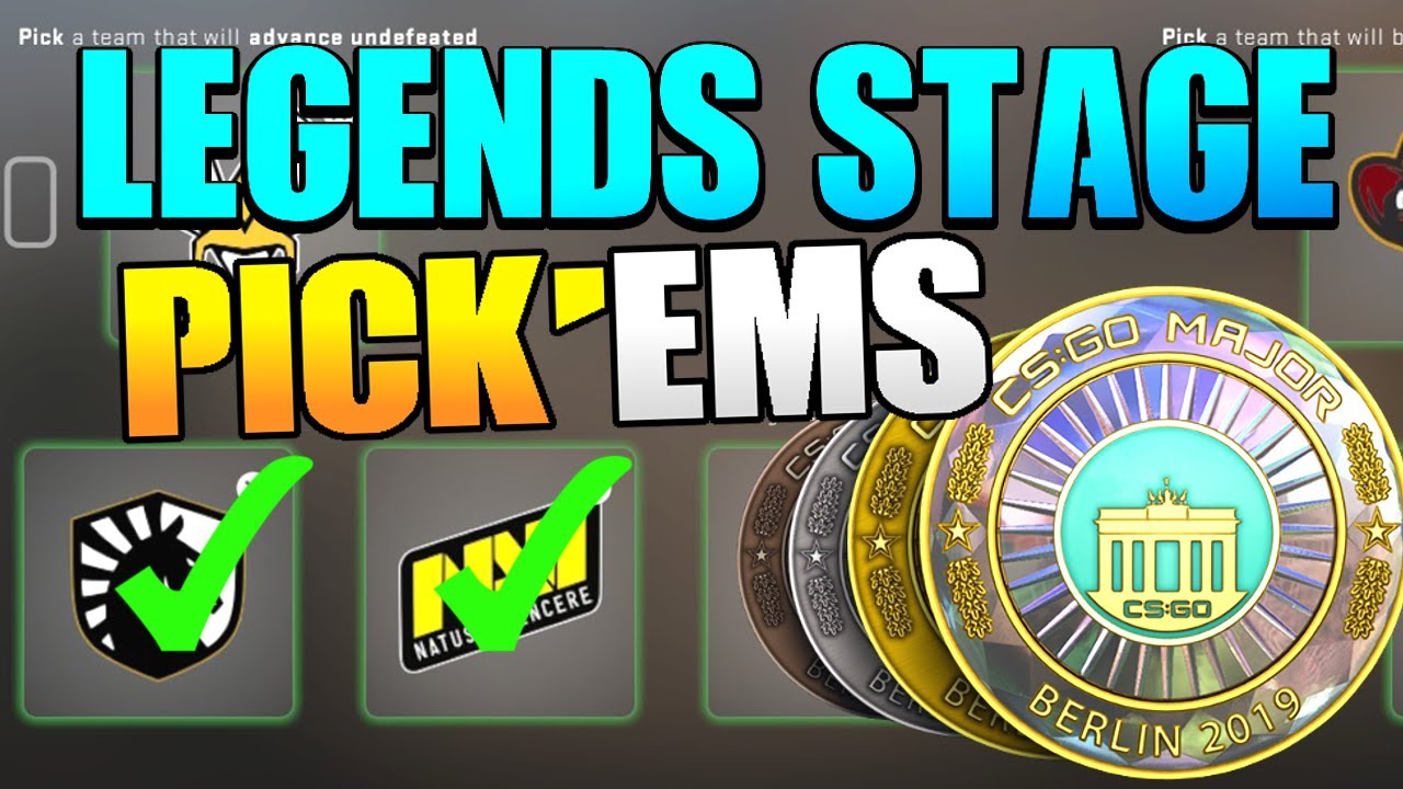 CS:GO - Berlin Major 2019 Legends Stage Pick'Em Predictions - YouTube
