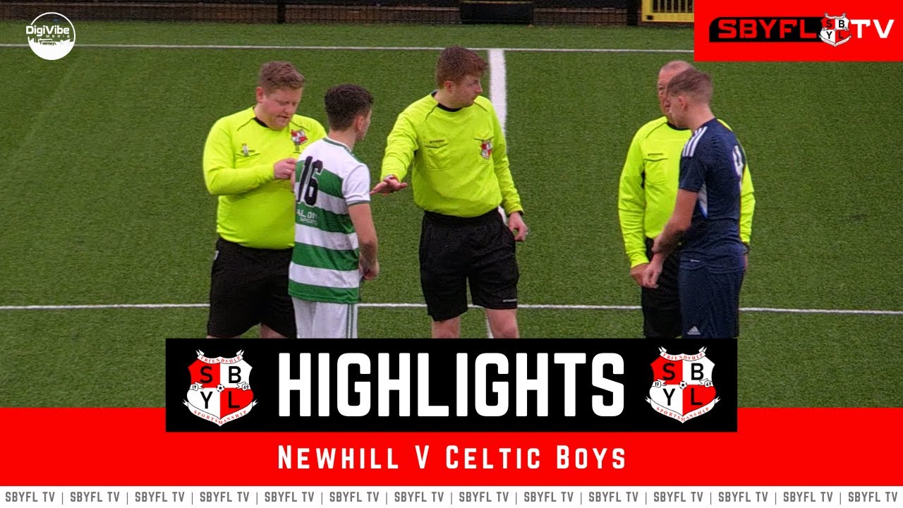 Newhill v Celtic Boys - Under 18 D Fry Supplementary Cup Final - December 2023