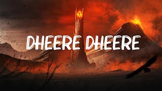 Shilpa Rao- Dheere Dheere ( Lyrics)