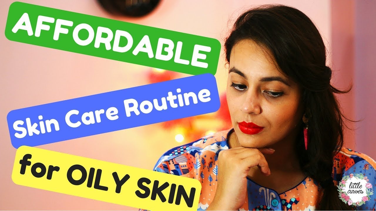 AFFORDABLE Oily Skin Care Routine Under ₹100 Glowing Skin YouTube