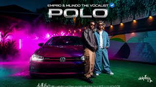 POLO - Empro & Mlindo The Vocalist (Audio)