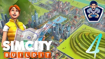 SimCity Buildit 🏗️ - Gameplay Walkthrough (Android/IOS) || Part 4