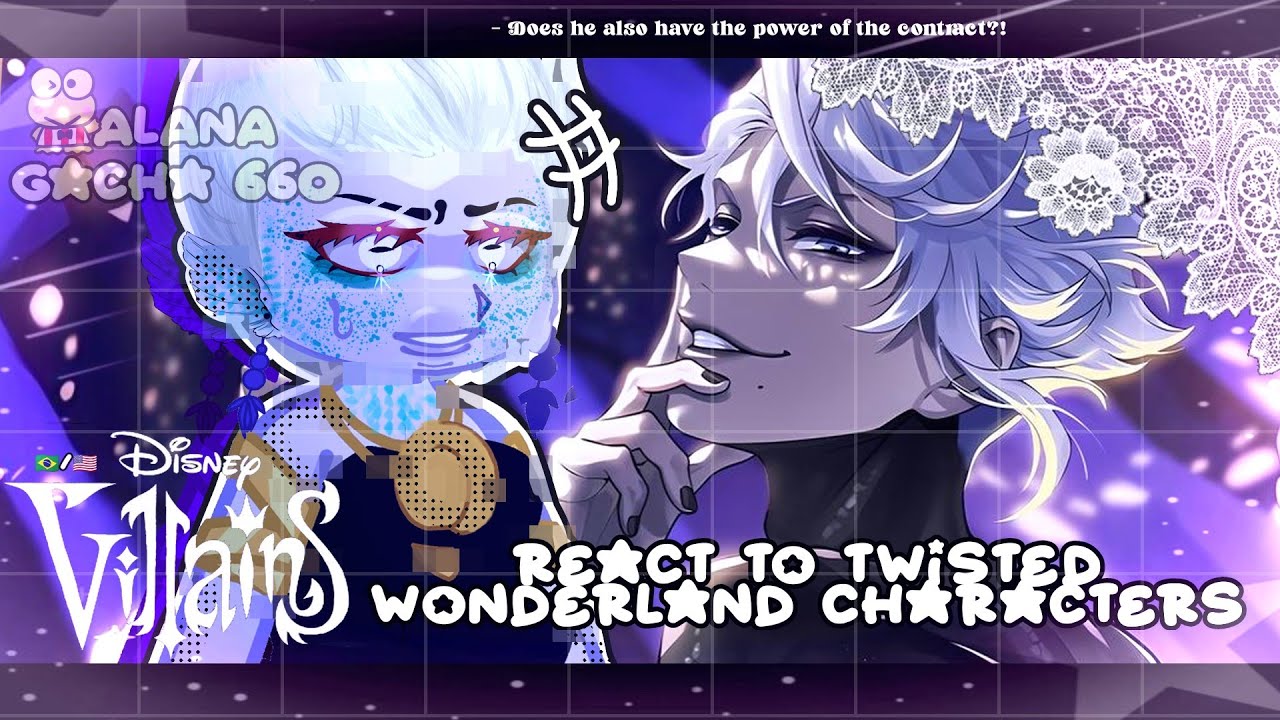 •|Disney Villains React to Twisted Wonderland Characters|• GACHA CLUB 🇧🇷/🇺🇸