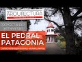 EL PEDRAL, HOTEL DE CAMPO | HISTORIA | PUNTA NINFAS - PATAGONIA - ARQUITECTURA HISTÓRICA