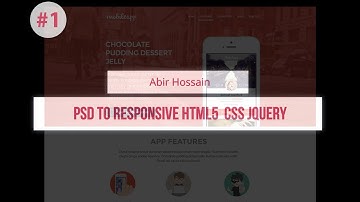 Create Responsive Websites: PSD to HTML5 CSS and JQUERY From Beginner to Pro | Part 1