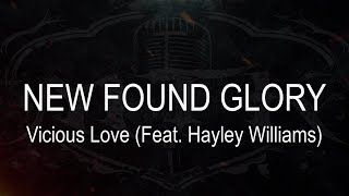 New Found Glory || Vicious Love (Feat. Hayley Williams) [ Karaoke + Instrumental ]