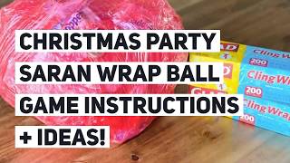 Saran Wrap Ball Game Christmas Party Game Idea