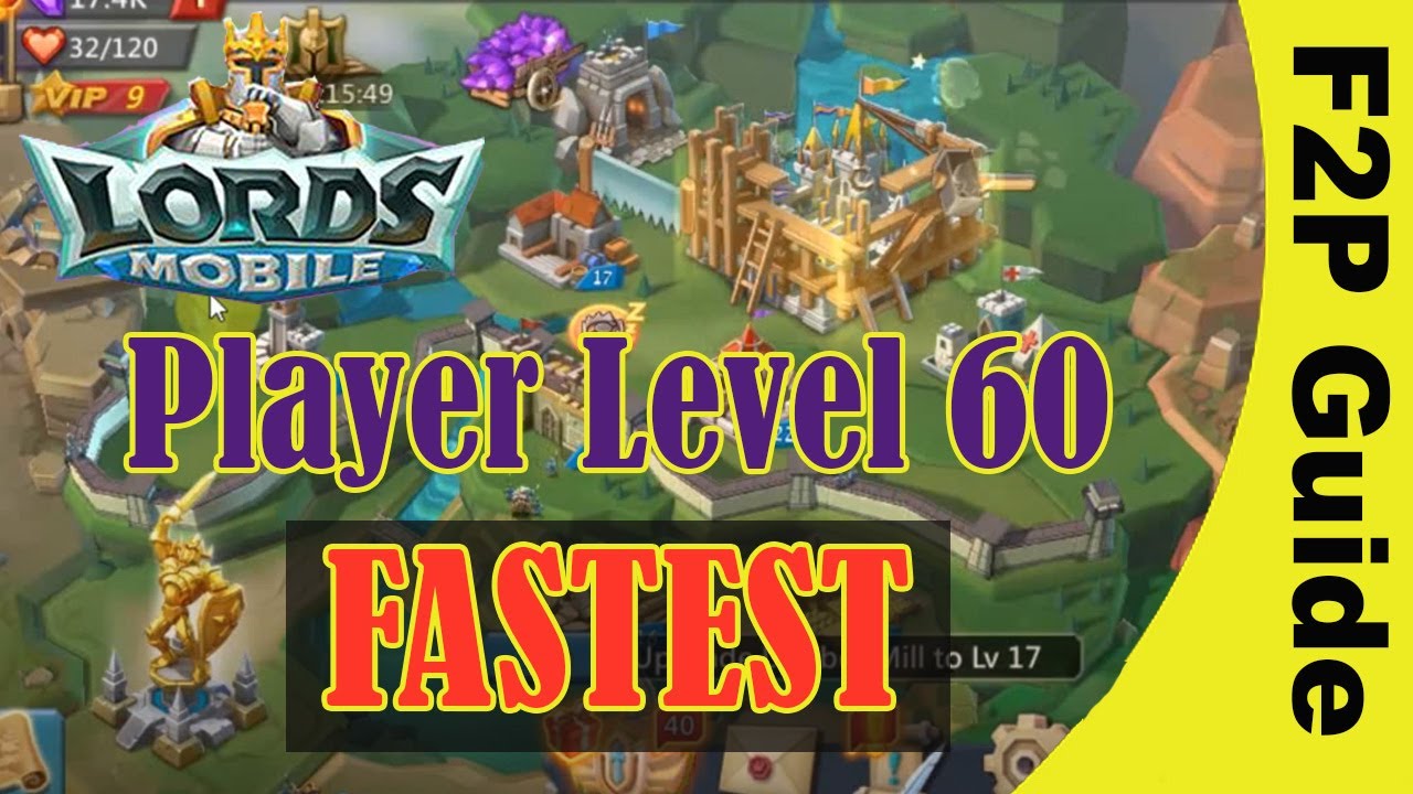 Lords Mobile How to Level Up to Player 60 Fastest - YouTube