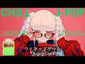 【playlist】Chill playlist "Wicked Game" - アップテンポでチル＆中毒的な最高のJapanese songs Playlist❤️‍🔥