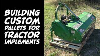 How to Build Custom DIY Pallets for Tractor Implements | Easy 2x4 Storage Solution