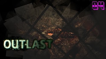 Outlast 1 HORROR GAME Sewers Part 4 No Commentary