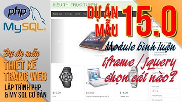 Dự án mẫu - Thiết kế web | Bài 15.0: Iframe & jquery khác nhau như thế nào?