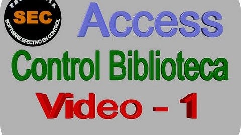 Tutorial Access Sistema Control Prestamo Libros - Video 1