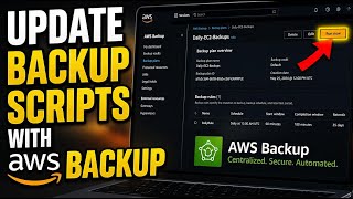 How to update backup scripts with AWS Backup for EC2 - Step By Step
