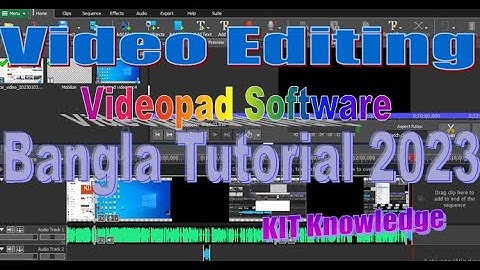 How To Edit Video On Videopad NCH Software In Bangla Tutorial !! Complete Tutorial | VideoPad 2023