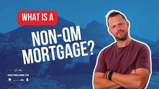 What Is a Non-QM Loan? The Complete Beginner-Friendly Breakdown 🏡