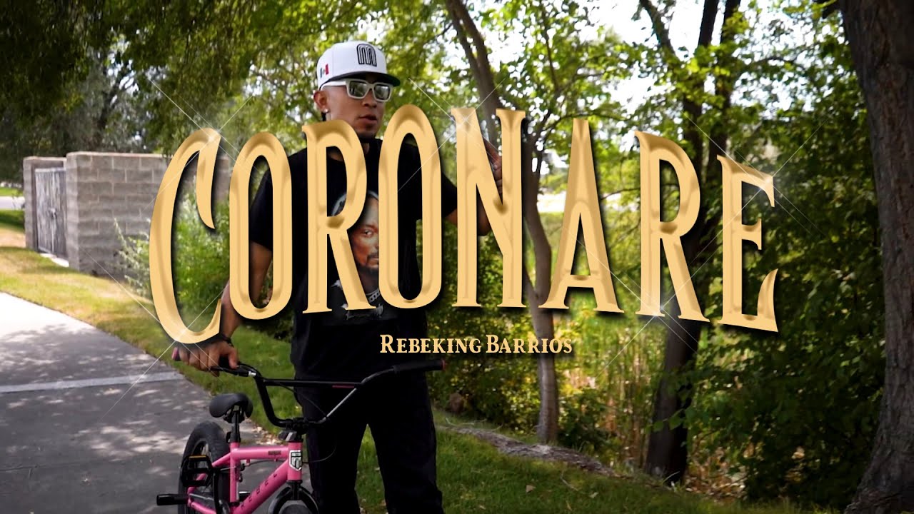 ReBeKinG Barrios - Coronare (Video Oficial)
