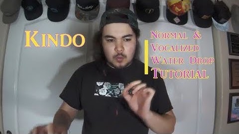 Tutorial#18 Normal/Vocalized Water Drop | Kindo