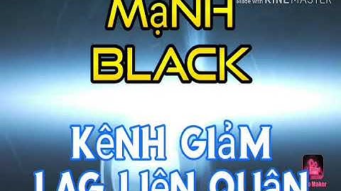 Liên quân mobile | fix lag liên quân v4,map màn đêm vô tận siêu giảm lag mới