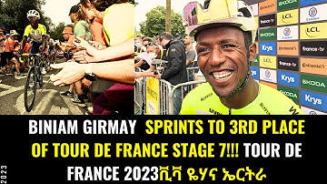 Biniam Girmay 🇪🇷 sprints to 3rd place of Tour de France stage 7!!! Tour de France 2023ቪቫ ዬሃና ኤርትራ 🥉