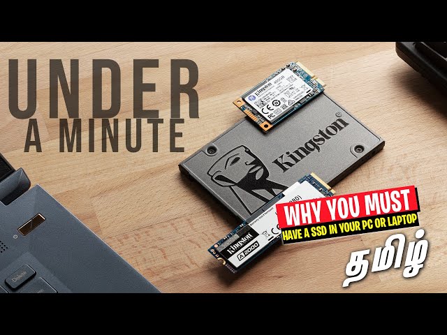 Why you Must Have a SSD in a PC/Lap - Tamil 🕒 Under a Minute class=