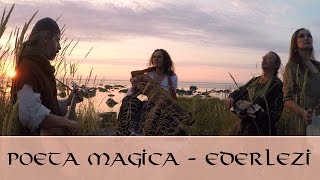 Ederlezi performed by Poeta Magica - Scandic Edition