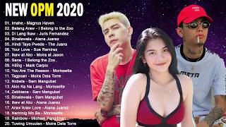 NEW OPM SONGS 2020 FEAT THE JUANS, JURIS FERNANDEZ, I BELONG TO THE ZOO, MORISSETTE