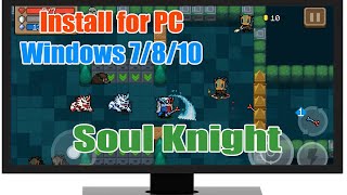 Soul Knight for PC Windows - Soft4WD screenshot 4