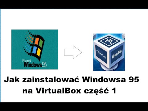 Wideo: Jak zainstalować Windows 95 na VirtualBox?