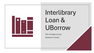 Using UBorrow and Interlibrary Loan