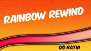 03 09 2025 RAINBOW REWIND Wealth