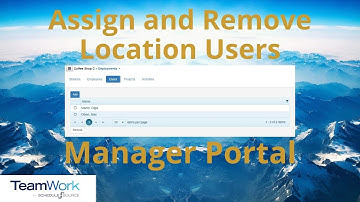 TeamWork 5 Manager Tutorial: How to Deploy and Remove Users from Locations