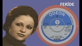 Feride - Ayrılmak Yoktu Hani 