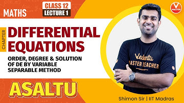 Differential Equations Class 12 in Tamil (L1) | Term 2 | ASALTU | Shimon Sir | Vedantu Master Tamil