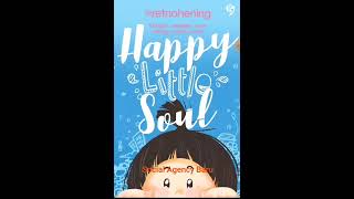 Happy Little Soul Original - Retno Hening