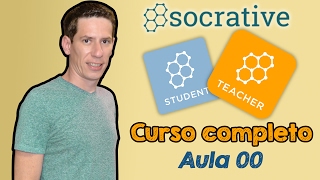 #00 - Apresentação | Socrative Teacher | Curso Grátis Completo