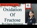 Oxidation Of Fructose with Tollen's Reagent,Fehling Solution, with HNO3|by visionbycharu