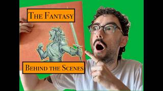 The Fantasy: Behind the Scenes
