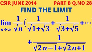 CSIR NET 2014 JUNE B Q.28 - AN IMPORTANT LIMIT PROBLEM WITH A SIMPLE IDEA