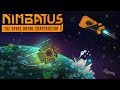 Nimbatus 2019 - Custom Spacecraft Sci-Fi Mining Exploration!