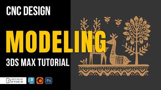 CNC Design in 3ds Max using Photoshop | Complete Workflow Tutorial 🔥 | @3dinteriorstudio 