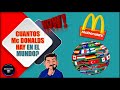 Mc Donalds: Cuantos Hay en el Mundo?