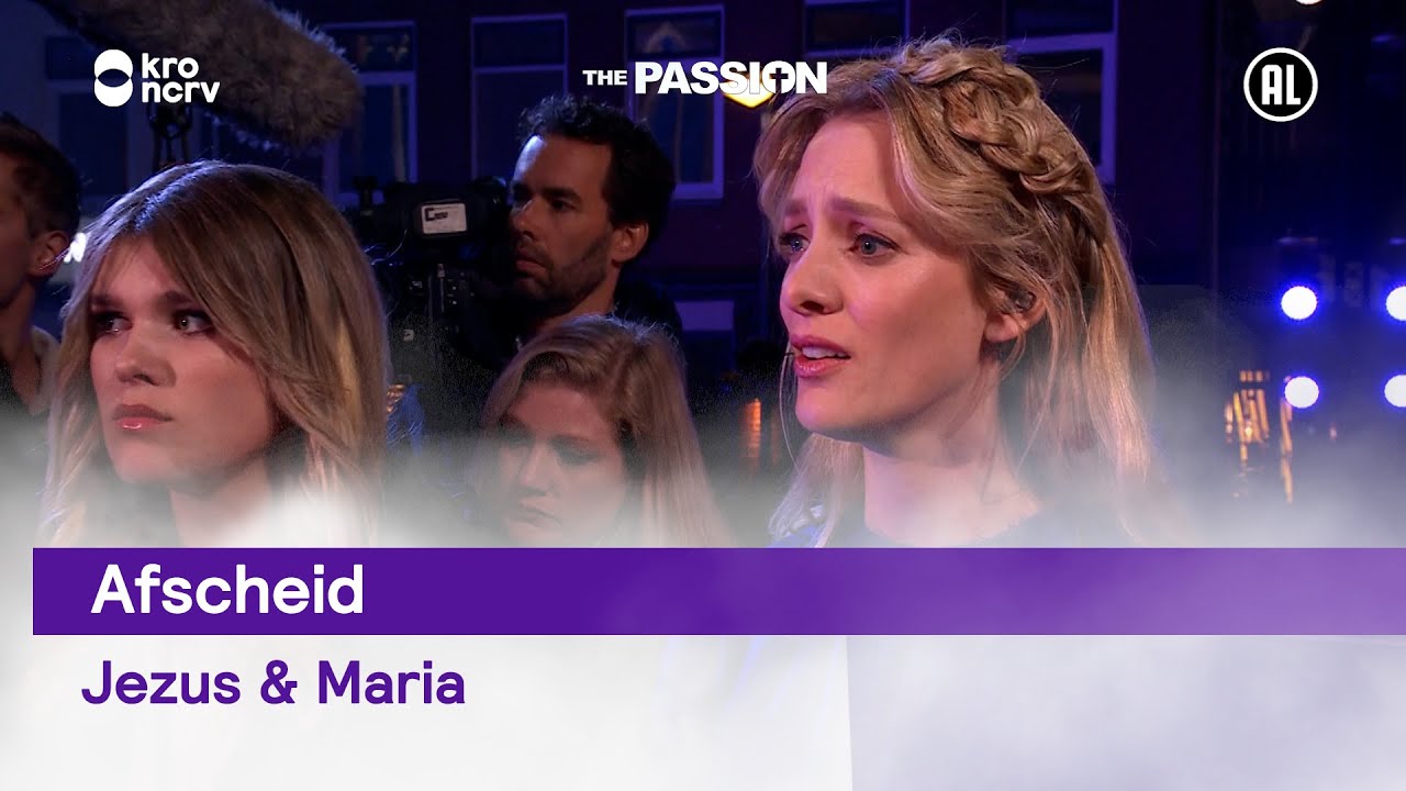 Afscheid - Soy Kroon & Noortje Herlaar | The Passion 2022