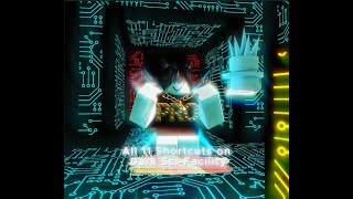 Dark Sci-Facility (All 11 Shortcuts) (PATCHED/OUTDATED)