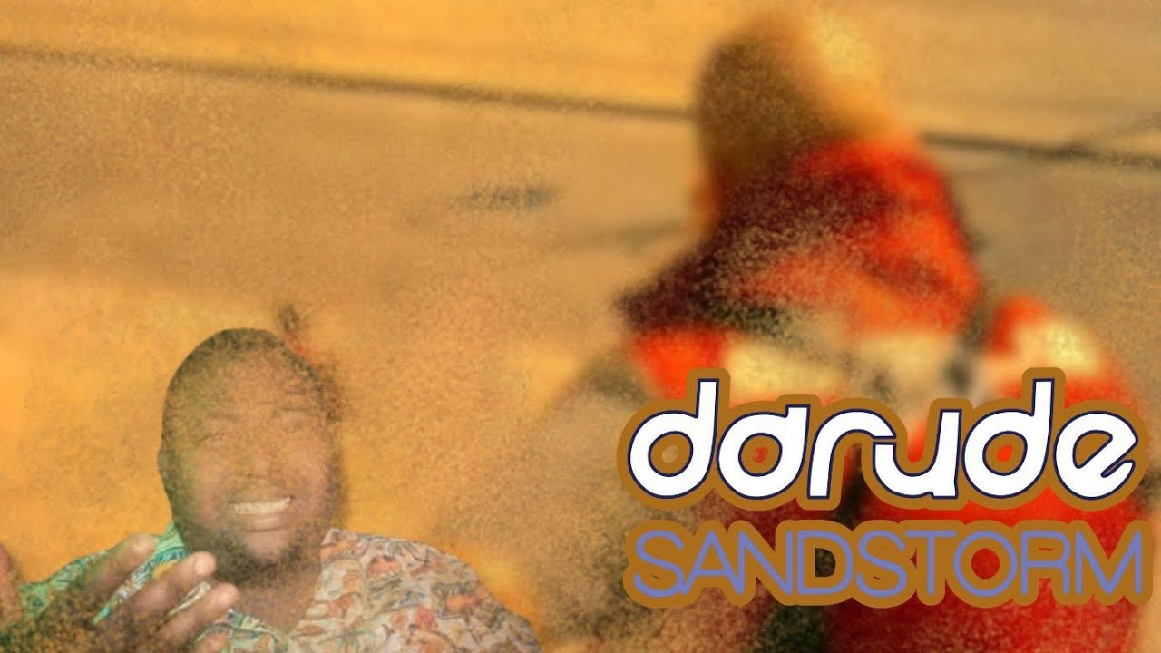 Darude - Sandstorm (Reaction)