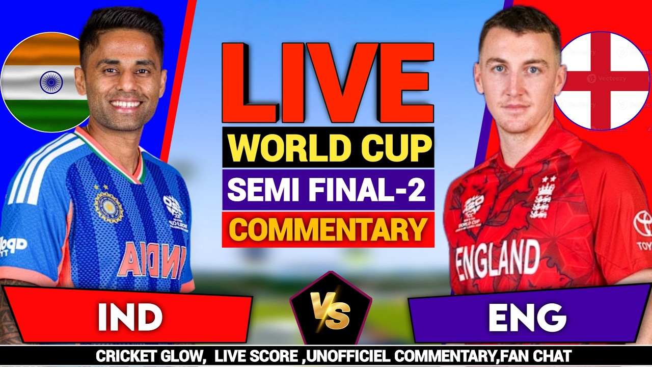 🔴England vs India, T20 World Cup2026, Semi Final Match | ENG vs IND ...