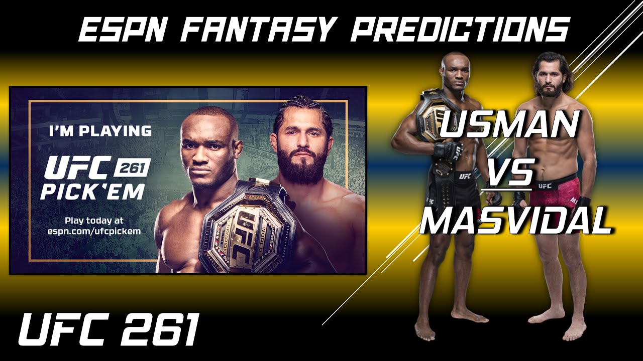UFC 261 Usman vs. Masvidal 2 ESPN Fantasy Pick'em Predictions YouTube