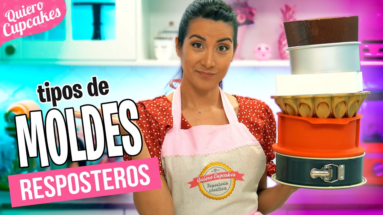 TODO SOBRE MOLDES PARA REPOSTERÍA | TIPOS, USOS Y CONSEJOS  | QUIERO CUPCAKES