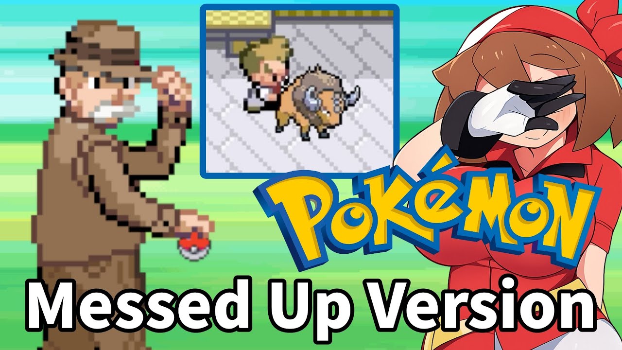 Pokemon Messed Up Version - ¿Eh? Este juego de Pokémon es...