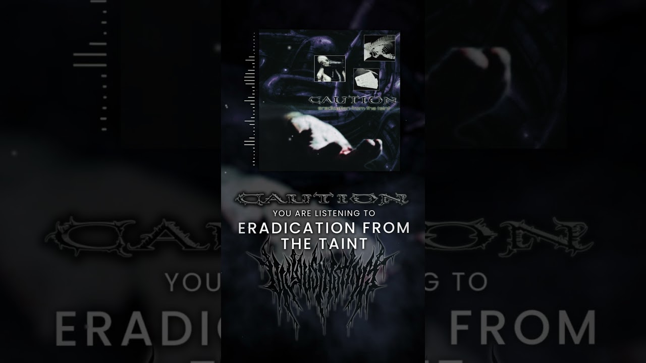 Caution - Eradication From The Taint out now! Death Metal + Hardcore